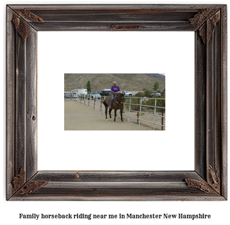 family horseback riding near me in Manchester, New Hampshire